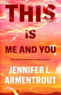 This is me and you Jennifer L. Armentrout A7
