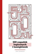 500 zagadek logicznych i łamigłówek Joe Cameron