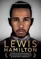 LEWIS HAMILTON. KOMPLETNA BIOGRAFIA, FRANK WORRALL, 0PIS