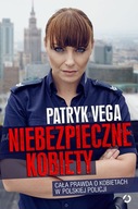 Niebezpieczne kobiety Patryk Vega