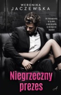 Niegrzeczny prezes Weronika Jaczewska