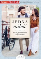 Jedna miłość Anna Dąbrowska
