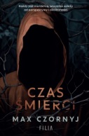 Czas śmierci Max Czornyj