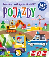 Pojazdy. Poznaję i naklejam kształty od 3 lat Agnieszka Bator