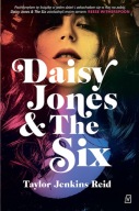 Daisy Jones & The Six Taylor Jenkins Reid