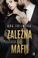 Zależna od mafii Ada Tulińska