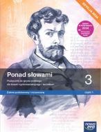 Ponad słowami 3. LO. Podręcznik część 1. Podst i rozszerz.Ed.2024. NOWA ERA