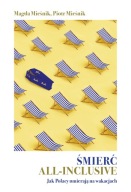 ŚMIERĆ ALL - INCLUSIVE Mieśnik
