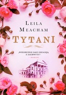Tytani Leila Meacham