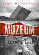 Muzeum Paweł Machcewicz