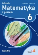 Matematyka z plusem 6 ćwiczenia Geometria wersja A część 2/3