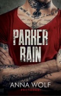 Parker Rain - Anna Wolf