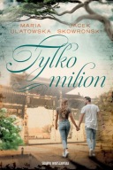 a4- TYLKO MILION - Maria Ulatowska, Jacek Skowroński