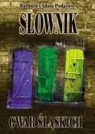 SŁOWNIK GWAR ŚLĄSKICH