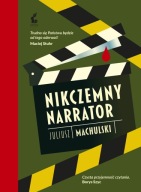 Nikczemny narrator Juliusz Machulski A7