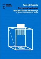 Przyszłość wolności Fareed Zakaria