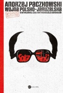 Wojna polsko-jaruzelska Stan wojenny Andrzej Paczkowski