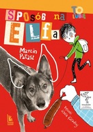 Sposób na Elfa Marcin Pałasz