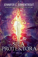 Siła protektora. Jennifer L. Armentrout, Seria LUX