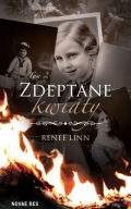 Zdeptane kwiaty T.2 Renee Linn