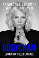 Oddycham odkąd moi rodzice umarli Butowtt Słojkowski nowa GRATIS kolczyki