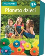 Planeta dzieci Praca zbiorowa