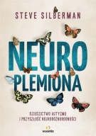 Neuroplemiona Dziedzictwo autyzmu Steve Silberman UNIKAT