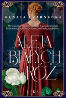 Aleja białych róż Renata Czarnecka A11