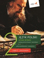 Język polski 2. Sztuka wyrazu. Część 2. Pozytywizm Praca zbiorowa