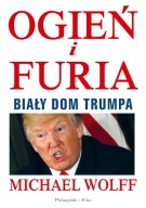 Ogień i furia Michael Wolff