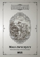 Mali zwycięzcy Ferdynand Antoni Ossendowski