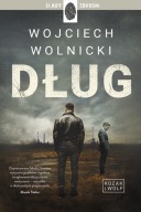 Dług. Seria Kozak i Wolf. Tom 1 Wojciech Wolnicki