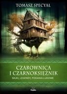 Czarownica i Czarnoksiężnik Tomasz Specyał TW.OPR.