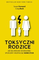 Toksyczni rodzice Susan Forward