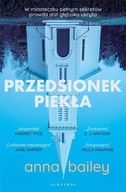 Przedsionek piekła Anna Bailey