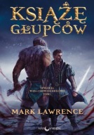 Książę głupców Mark Lawrence