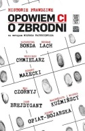Opowiem ci o zbrodni Praca zbiorowa