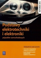 Podstawy elektrotechniki i elektroniki pojazdów samochodowych