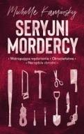 Seryjni mordercy Michelle Kaminsky