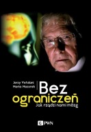 Bez ograniczeń Jerzy Vetulani, Maria Mazurek