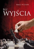 Bez wyjścia Kamil Pilczek kryminał notesik GRATIS