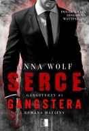 Gangsterzy Tom 1. Serce gangstera - Anna Wolf