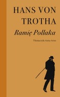 Ramię Pollaka von Trotha Hans