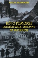 Bój o Pomorze Erich Murawski A17