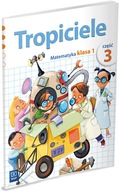 Tropiciele kl.1 Matematyka cz.3