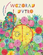 Wczoraj i Jutro Anna Paszkiewicz, Kasia Walentynowicz