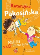 Malina szał-dziewczyna Katarzyna Pakosińska