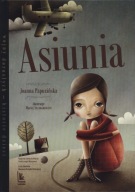 KSIĄŻKA Asiunia Joanna Papuzińska