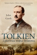 John Garth TOLKIEN I PIERWSZA WOJNA ŚWIATOWA bdb!