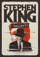 Dallas '63 Stephen King